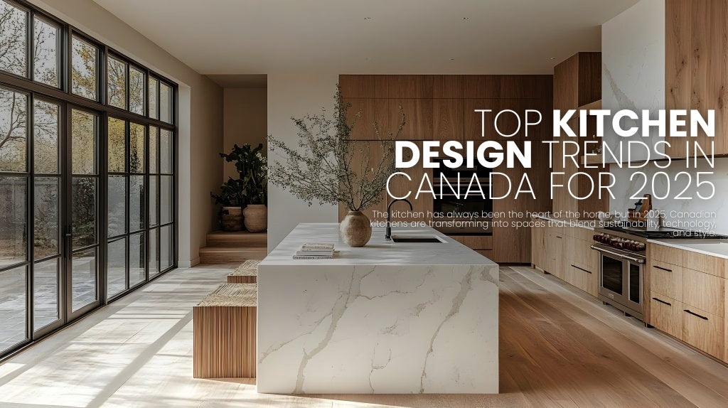 Embracing the Future: Top Kitchen Design Trends in Canada for 2025